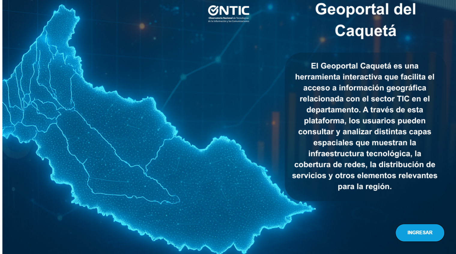 Herramienta Interactiva que facilita el acceso a la información geográfica relacionada con el sector TIC en el Departamento del Caquetá