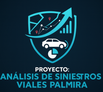Proyecto: Análisis de siniestros viales Palmira